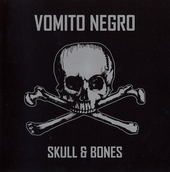 Vomito Negro : Skull &amp; Bones (2xCD, Album)