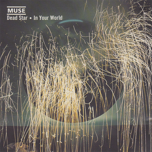 Muse : Dead Star • In Your World (CD, Single, Enh, M/Print)