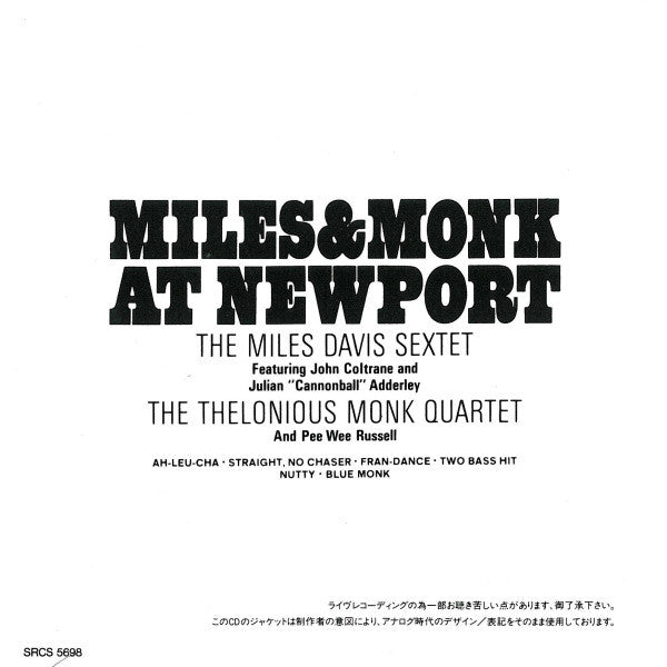 The Miles Davis Sextet &amp; The Thelonious Monk Quartet : Miles &amp; Monk At Newport (CD, Album, RE)