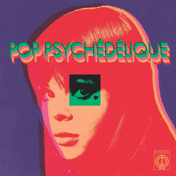 Various : Pop Psychédélique (The Best Of French Psychedelic Pop 1964-2019) (CD, Comp)