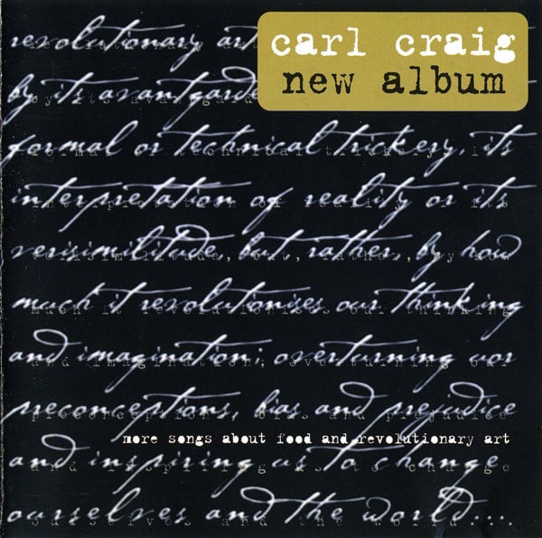 Carl Craig : More Songs About Food And Revolutionary Art (CD, Album)