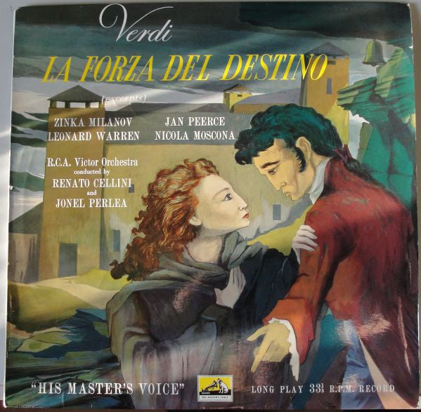 Verdi* - R.C.A. Victor Orchestra* Conducted By Renato Cellini And Jonel Perlea : La Forza Del Destino (Excerpts) (LP, Album, Mono)