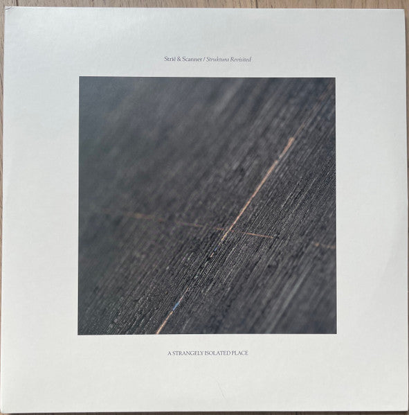 Strië &amp; Scanner : Struktura Revisited (2xLP, Album, Gre)