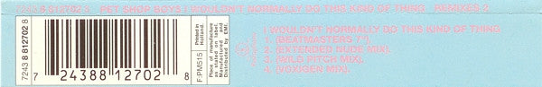 Pet Shop Boys : I Wouldn't Normally Do This Kind Of Thing (Remixes 2) (CD, Maxi, Blu)