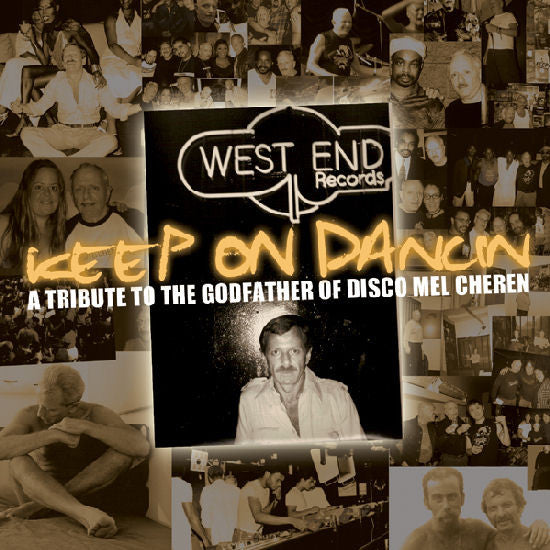 Various : Keep On Dancin': A Tribute To The Godfather Of Disco Mel Cheren (2xCD, Comp)