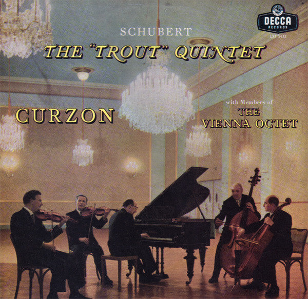 Schubert* - Curzon* With Members Of The Vienna Octet* : The &quot;Trout&quot; Quintet (LP, Mono, RP)