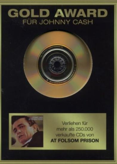 Johnny Cash : Gold Award Für Johnny Cash: At Folsom Prison (CD, Album, RE)