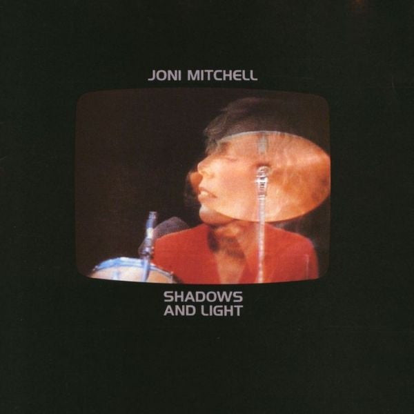 Joni Mitchell : Shadows And Light (2xCD, Album, RE, RM)