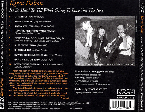 Karen Dalton : It's So Hard To Tell Who's Going To Love You The Best (CD, Album, RE, RP)