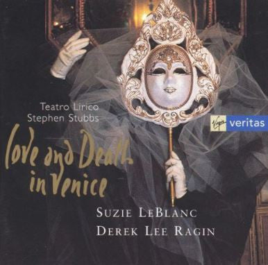 Suzie LeBlanc, Derek Lee Ragin, Teatro Lirico / Stephen Stubbs : Love And Death In Venice: Baroque Arias And Duets (CD, Album)