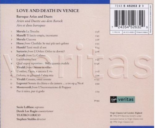 Suzie LeBlanc, Derek Lee Ragin, Teatro Lirico / Stephen Stubbs : Love And Death In Venice: Baroque Arias And Duets (CD, Album)