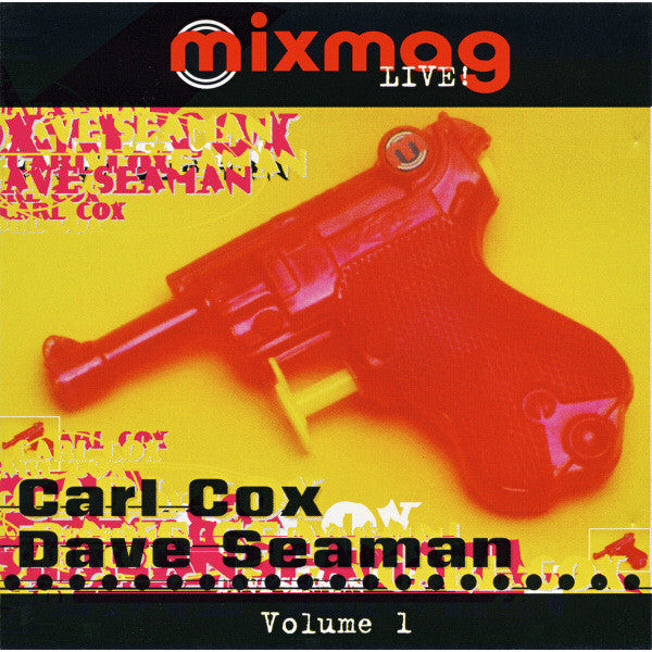 Carl Cox / Dave Seaman : Mixmag Live! Volume 1 (CD, Mixed, RM)