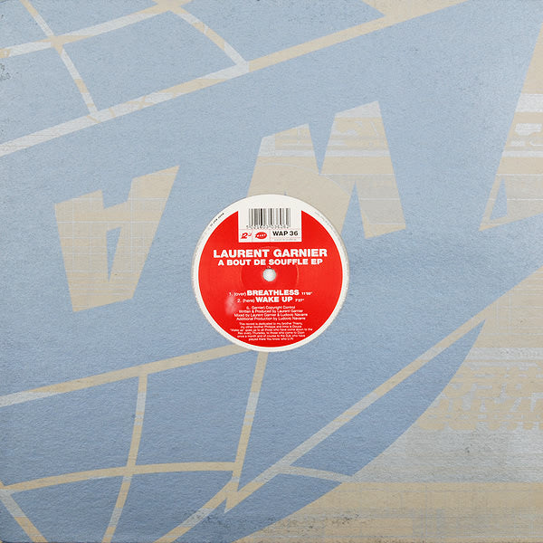 Laurent Garnier : A Bout De Souffle EP (12", EP)