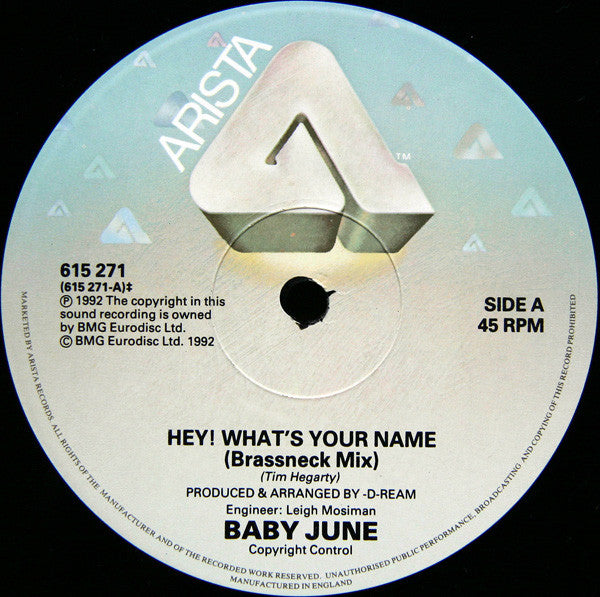Baby June : Hey! What&#39;s Your Name (12&quot;)