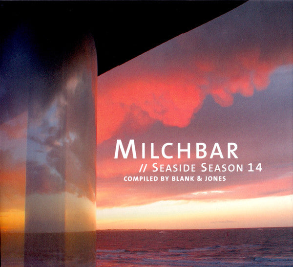 Blank &amp; Jones : Milchbar // Seaside Season 14 (CD, Comp, Ltd, Mixed)