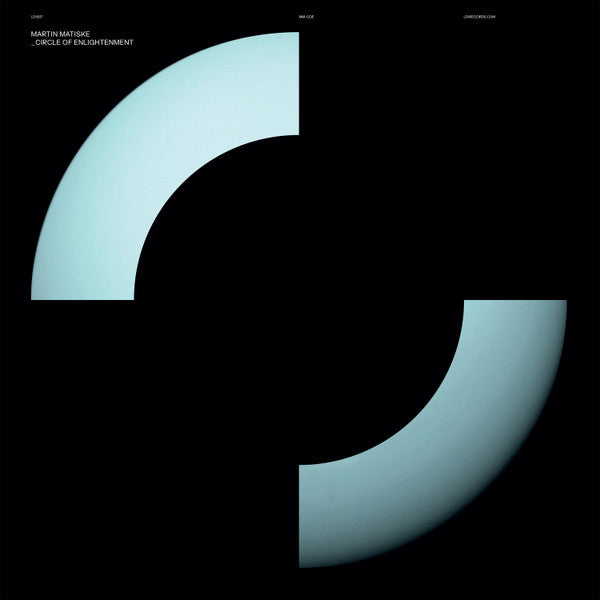 Martin Matiske : Circle Of Enlightenment (12", EP)