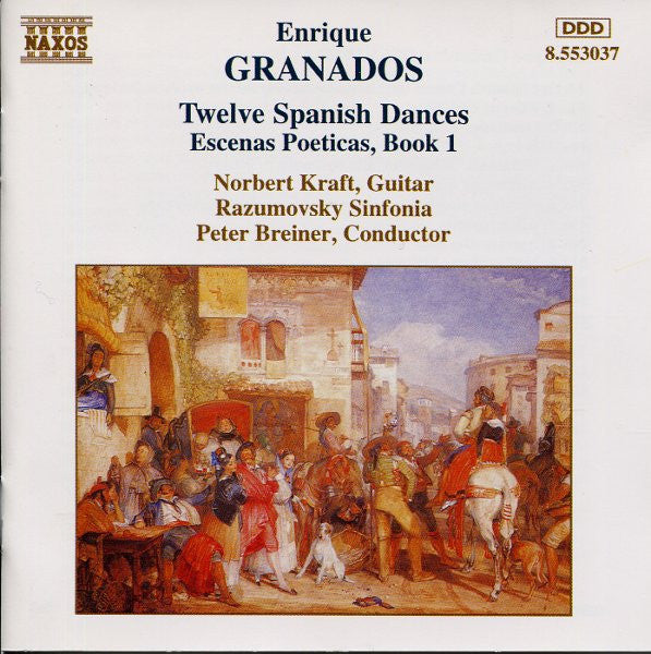 Enrique Granados, Norbert Kraft, Razumovsky Sinfonia, Peter Breiner : Twelve Spanish Dances / Escenas Poeticas, Book 1 (CD, Album)