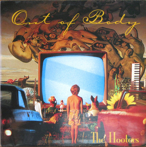 The Hooters : Out Of Body (LP, Album)