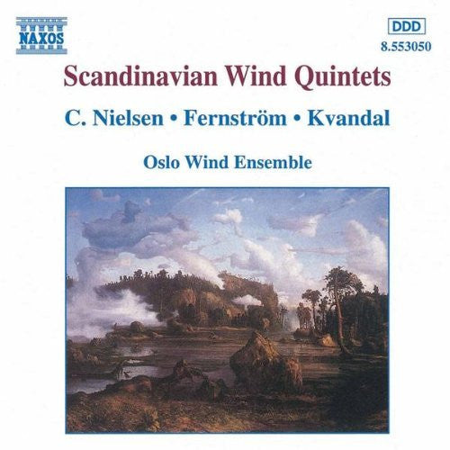 C. Nielsen*, Fernström*, Kvandal* - Oslo Wind Ensemble : Scandinavian Wind Quintets (CD)