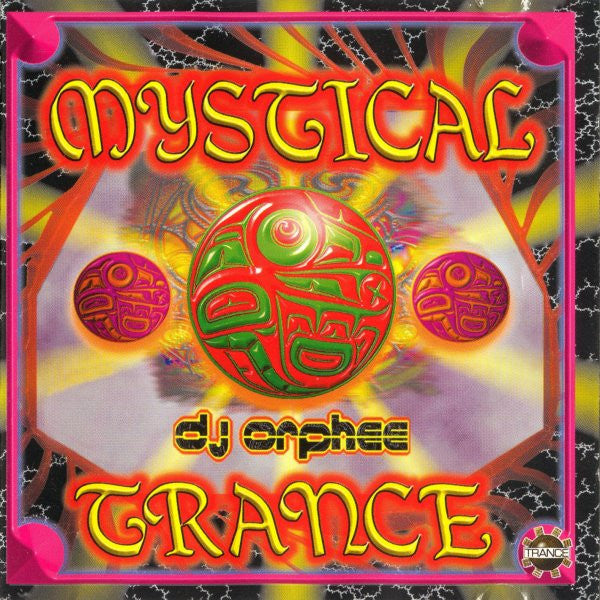 DJ Orphée : Mystical Trance (CD, Comp, Mixed)