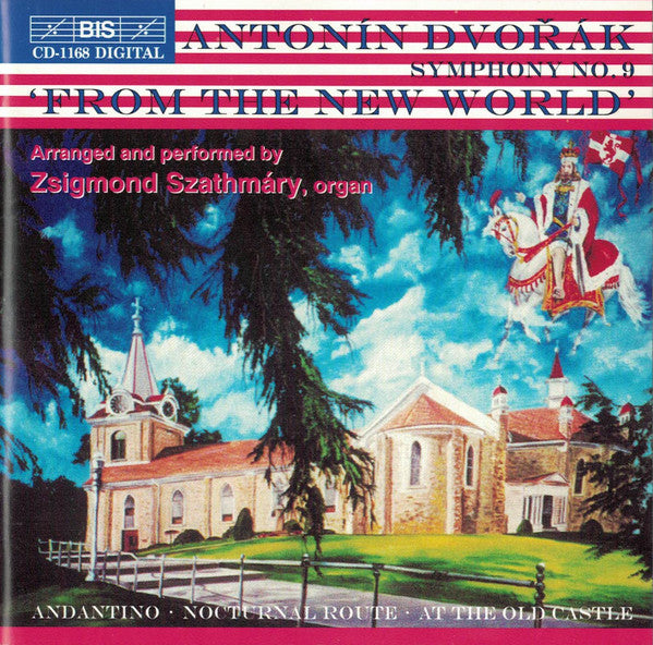Antonín Dvořák - Zsigmond Szathmáry : Symphony No.9 'From The New World' (CD, Album)