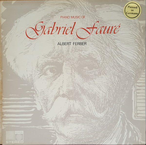 Gabriel Fauré, Albert Ferber : Piano Music Of Gabriel Faure (LP, RE, RM, Tel)