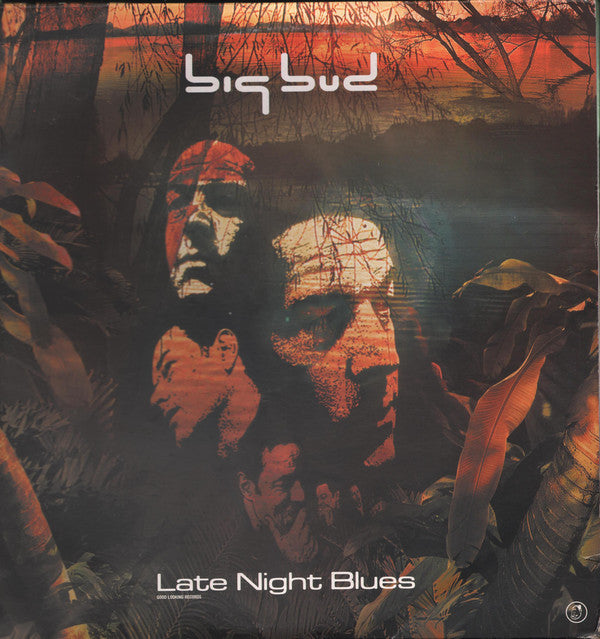 Big Bud : Late Night Blues (4x12&quot;, Album)