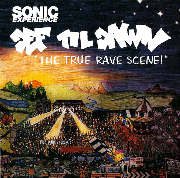 Sonic Experience : Def Til Dawn "The True Rave Scene!" (CD, Album)
