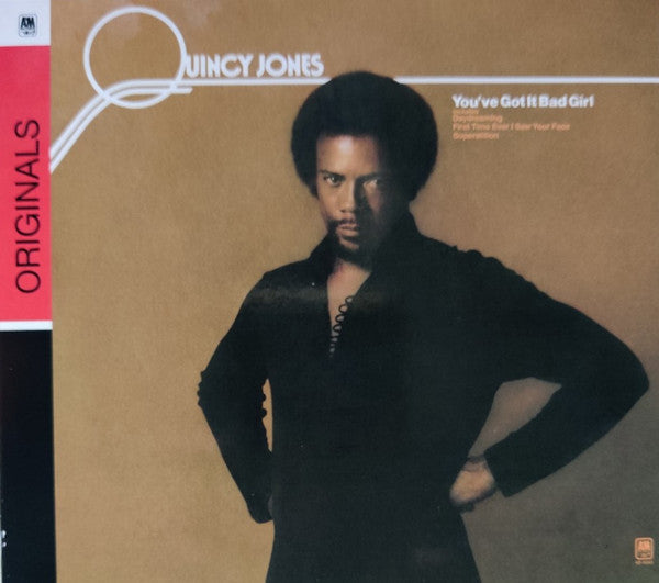 Quincy Jones : You've Got It Bad Girl (CD, Album, RE, RM)