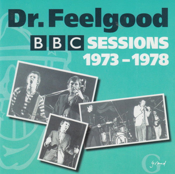 Dr. Feelgood : BBC Sessions 1973-1978 (CD, Album, Comp, RM)