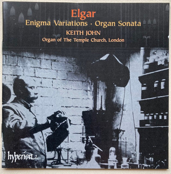 Elgar*, Keith John (3) : Enigma Variations • Organ Sonata (CD, DDD)