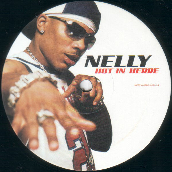 Nelly : Hot In Herre (12&quot;, Single)