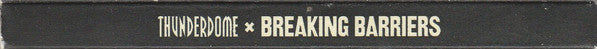Various : Thunderdome × Breaking Barriers (2xCD, Comp, Mixed)