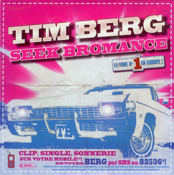 Tim Berg : Seek Bromance (CD, Single, Car)