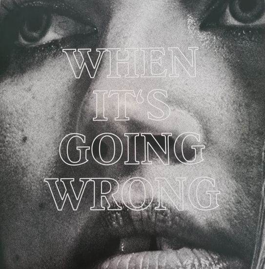 Marta* : When It's Going Wrong (LP, Album)