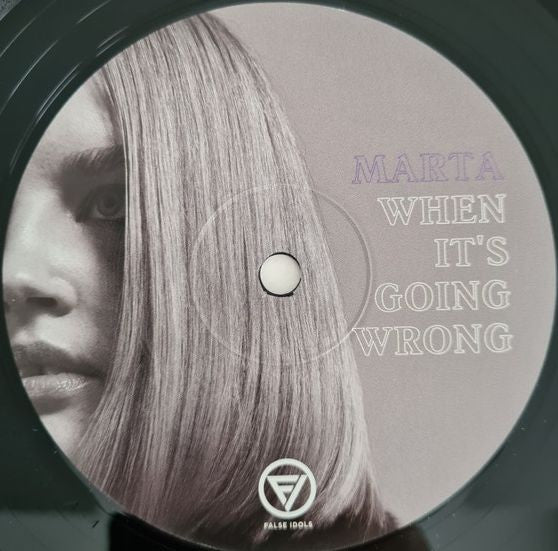 Marta* : When It's Going Wrong (LP, Album)