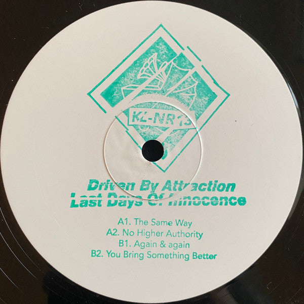Driven By Attraction : Last Days Of Innocence (12", EP, W/Lbl)