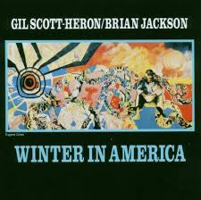 Gil Scott-Heron / Brian Jackson* : Winter In America (CD, Album, RE, RM, WEA)