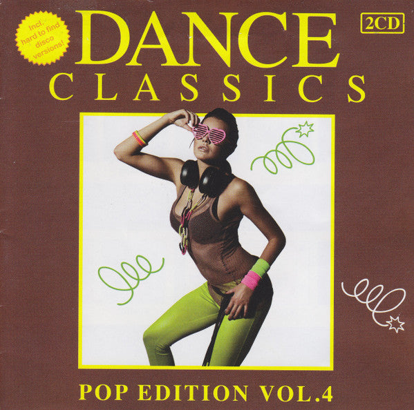 Various : Dance Classics - Pop Edition Vol. 4 (2xCD, Comp)