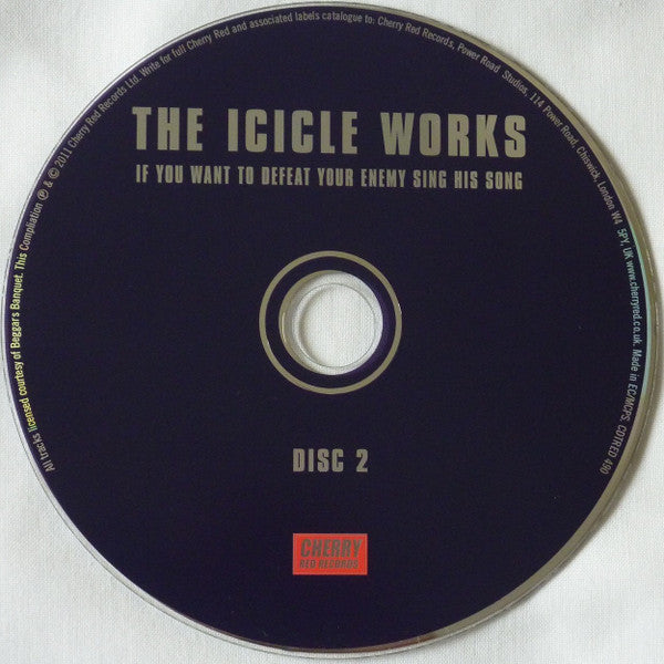 The Icicle Works : If You Want To Defeat Your Enemy Sing His Song (CD, Album, RE, RM + 3xCD, Comp, RM + CD + Comp)