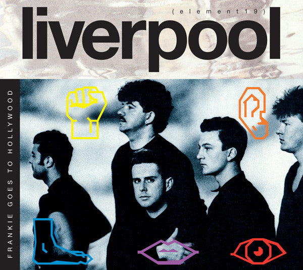 Frankie Goes To Hollywood : Liverpool (CD, Album, RE + CD, Comp + Dlx, RM, Dig)