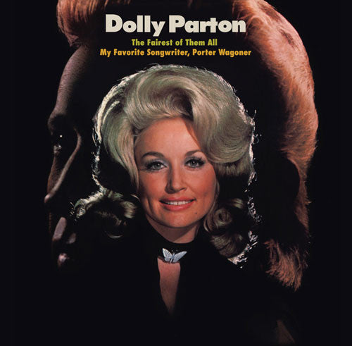 Dolly Parton : The Fairest Of Them All / My Favorite Songwriter, Porter Wagoner (CD, Comp, RE)
