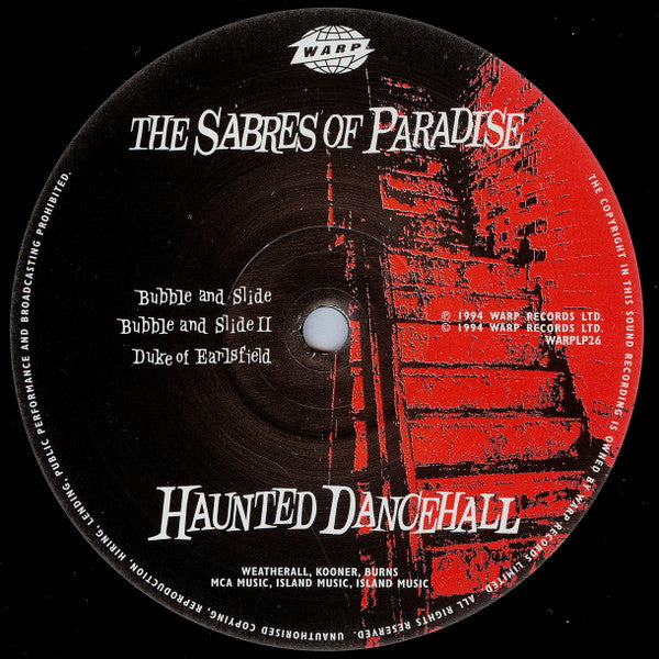 The Sabres Of Paradise : Haunted Dancehall (2xLP, Album)