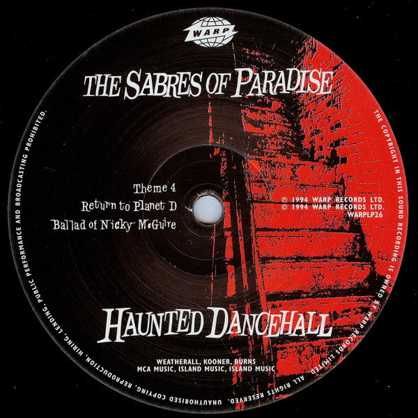 The Sabres Of Paradise : Haunted Dancehall (2xLP, Album)