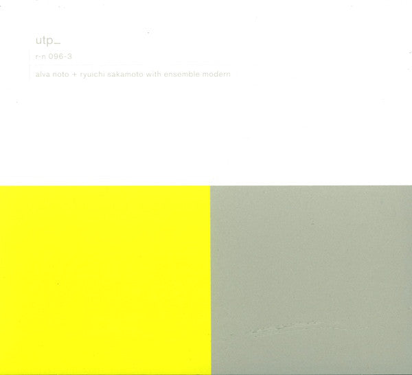 Alva Noto + Ryuichi Sakamoto With Ensemble Modern : Utp_ (CD, Album, RP, Dig)