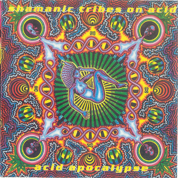 Shamanic Tribes On Acid : Acid Apocalypse (CD, Album)