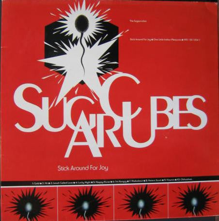The Sugarcubes : Stick Around For Joy (LP, Album)