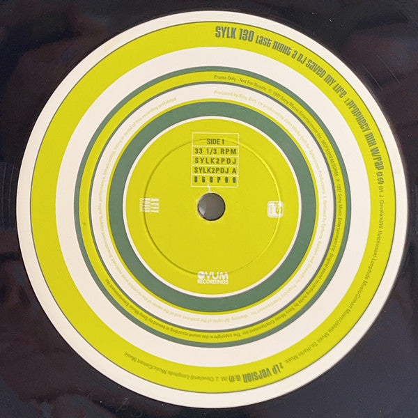 Sylk 130 : Last Night A DJ Saved My Life (12&quot;, Promo)