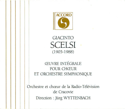 Giacinto Scelsi, Jürg Wyttenbach, Orchestre De La Radio-Télévision Polonaise De Cracovie* Et Chœur De La Radio-Télévision Polonaise De Cracovie* : Œuvre Intégrale Pour Chœur Et Orchestre Symphonique (3xCD, Comp)