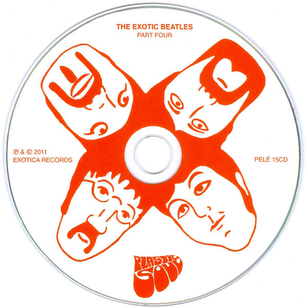 Various : The Exotic Beatles - Part Four Plastic Soul (CD, Comp)
